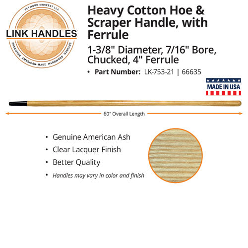 Link Handles 60 Heavy Cotton Hoe and Scraper Handle with ferrule, 1-3/8 diameter, 7/16 Bore